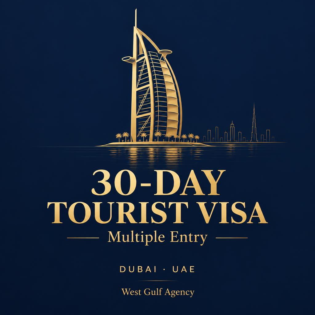 30-Day Tourist Visa (Multiple Entry) — Dubai